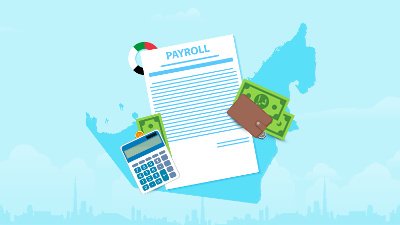 Illustration of the payroll process in UAE showing a payslip, calculator, money, and map of UAE in the background.