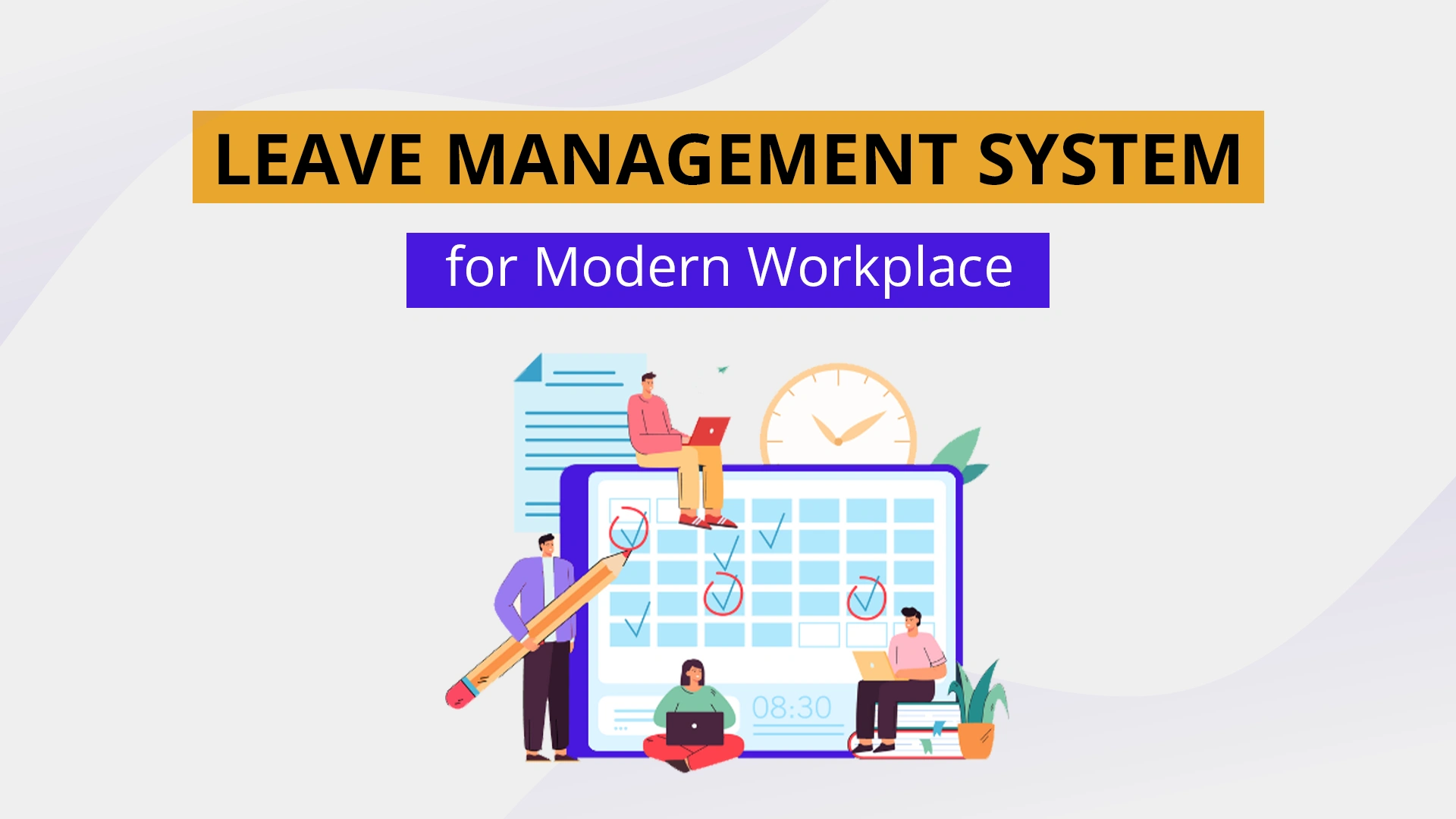 Illustration showcasing an Employee Leave Management System Software for the modern workplace, with people using digital calendars and devices.